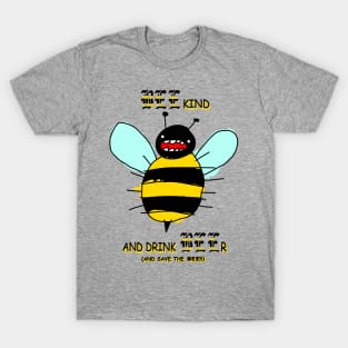 Bee Nice T-Shirt